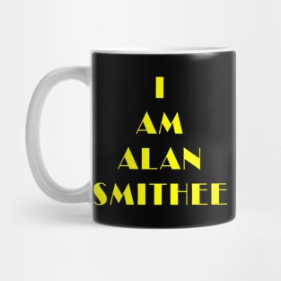 I am Alan Smithee Mug